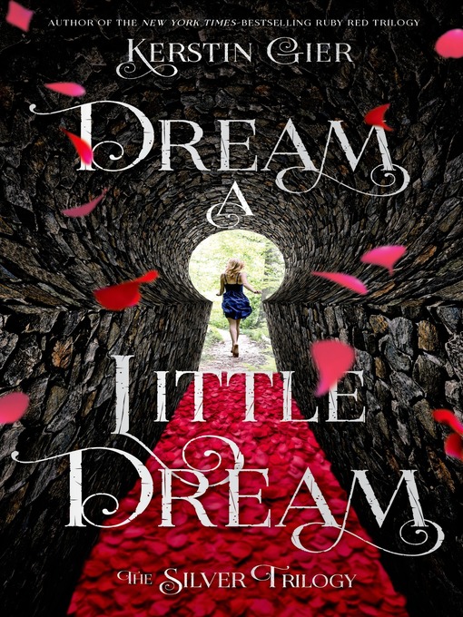 Title details for Dream a Little Dream by Kerstin Gier - Wait list